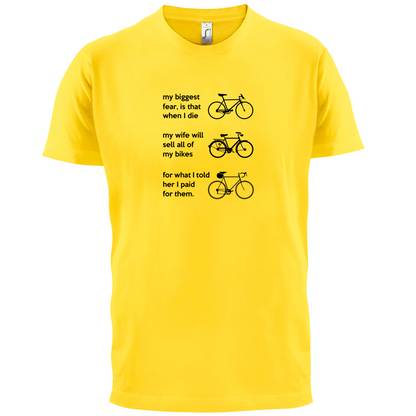 Wife Will Sell All Of My Bikes T Shirt
