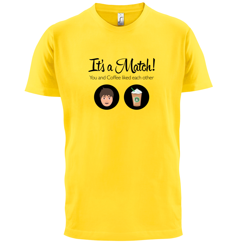 It's A Match Coffee Male T Shirt