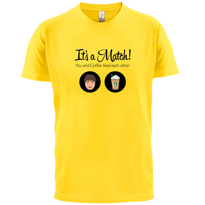 It's A Match Coffee Male T Shirt