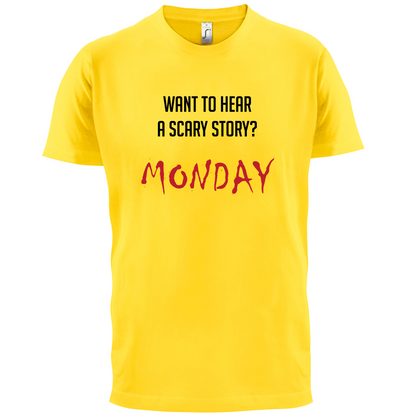 Scary Story, Monday T Shirt