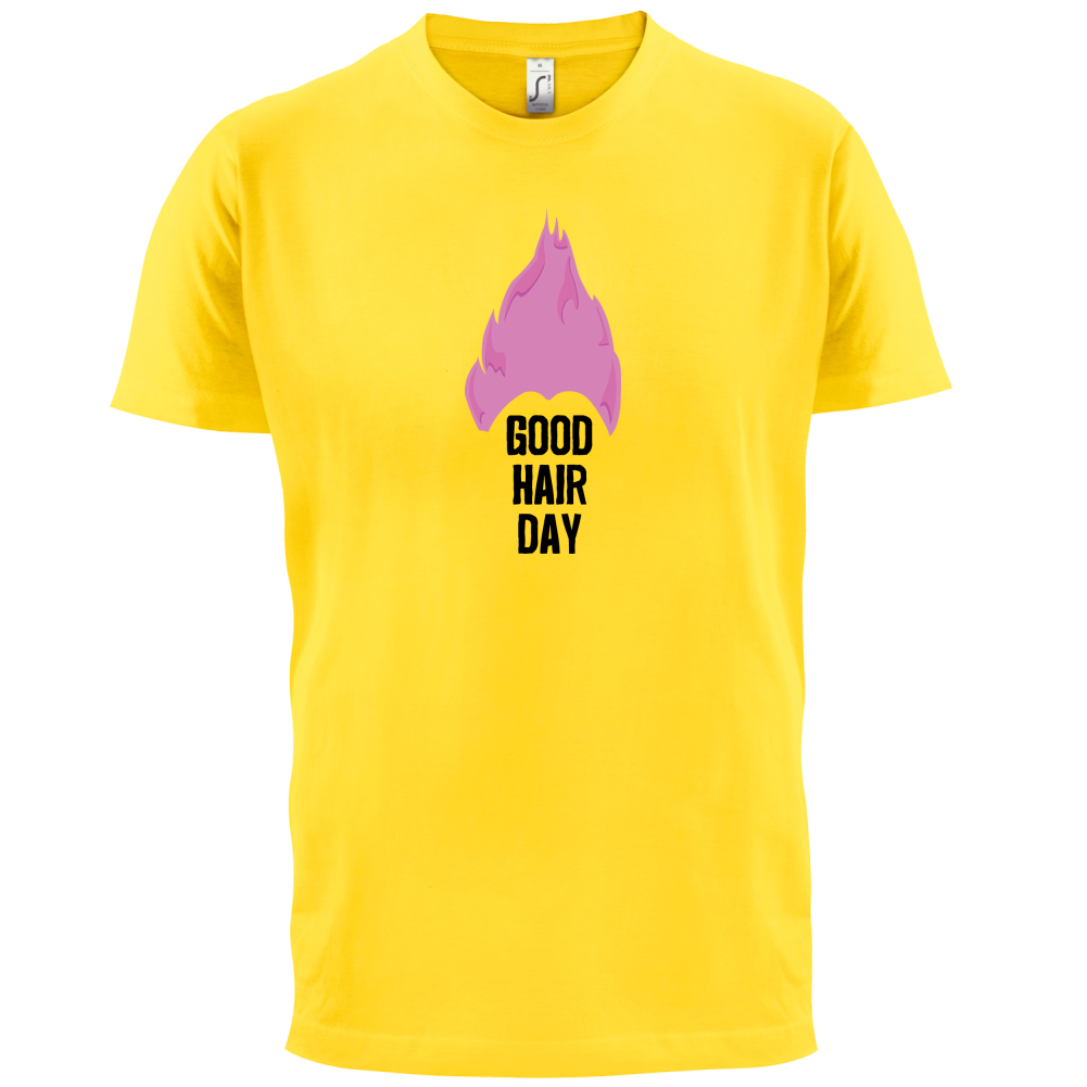 Good Hair Day T Shirt
