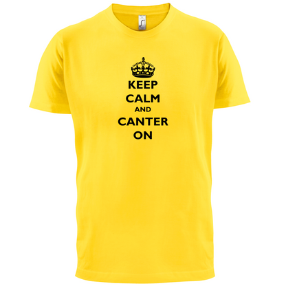 Keep Calm And Canter On T Shirt