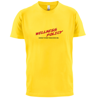 Wellness Policy T Shirt