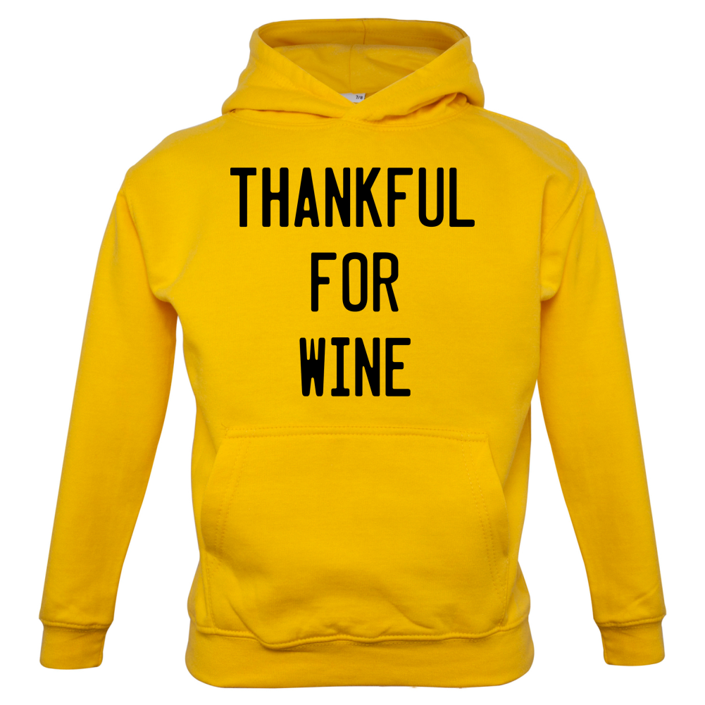 Thankful For Wine Kids T Shirt