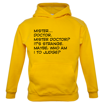 Mister Doctor It's Strange Kids T Shirt