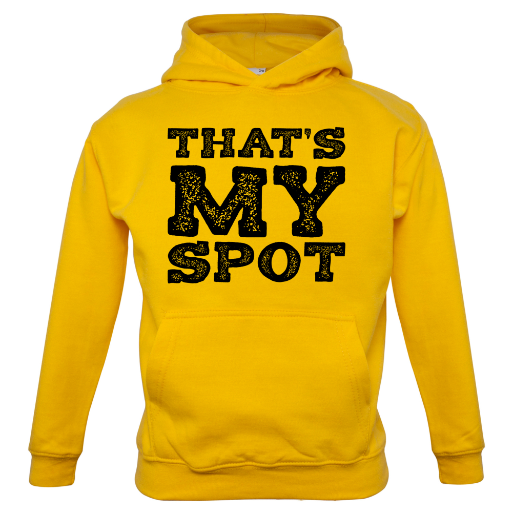 That's My Spot Kids T Shirt