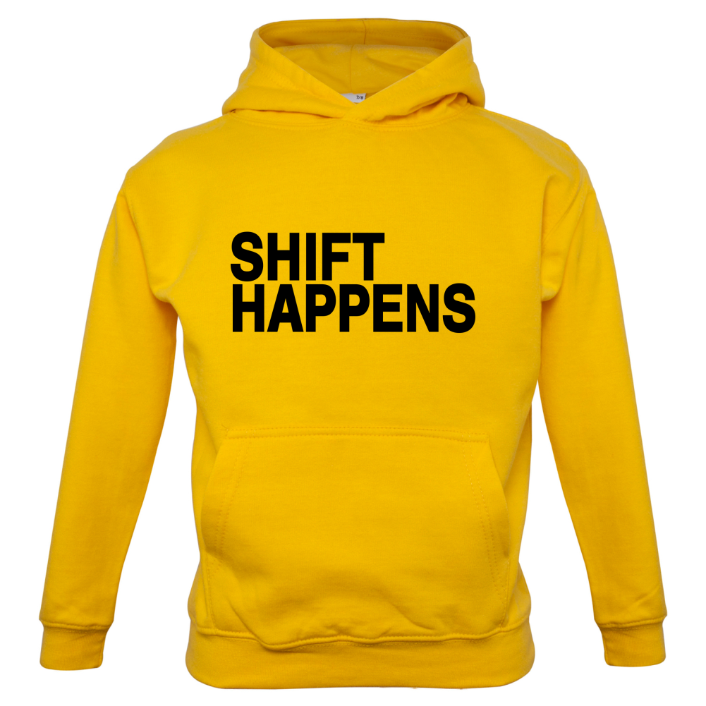 Shift Happens Kids T Shirt