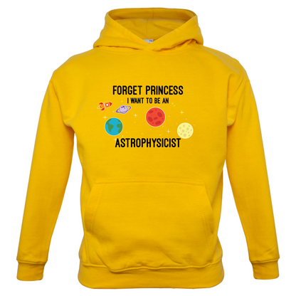 Forget Princess Astrophysicist Kids T Shirt