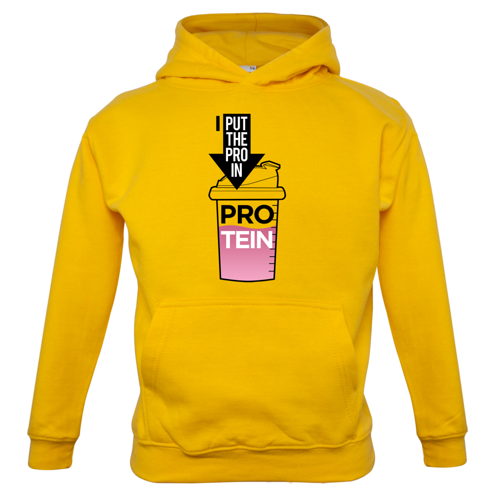 I Put Pro In Protein Kids T Shirt