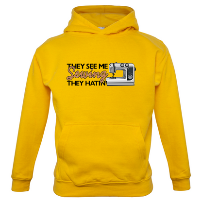 They See me Sewing, they Hating Kids T Shirt