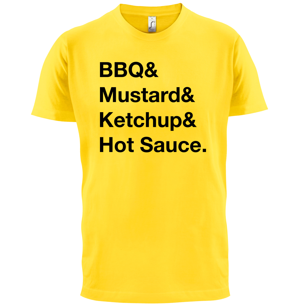 BBQ & Mustart & Ketchup T Shirt