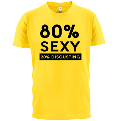 80% Sexy  T Shirt