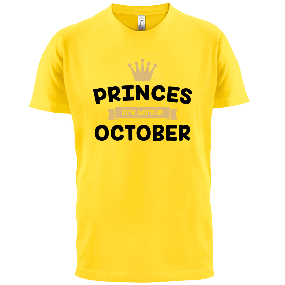 Princes Are Born In October T Shirt