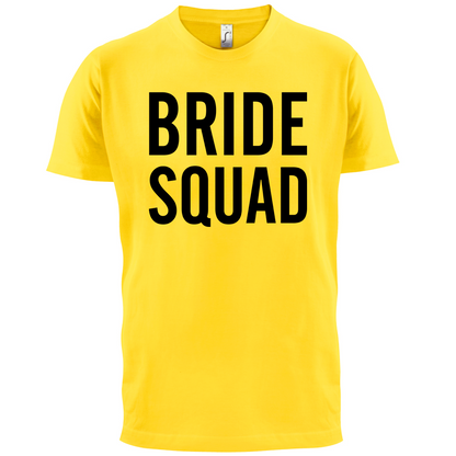 Bride Squad T Shirt