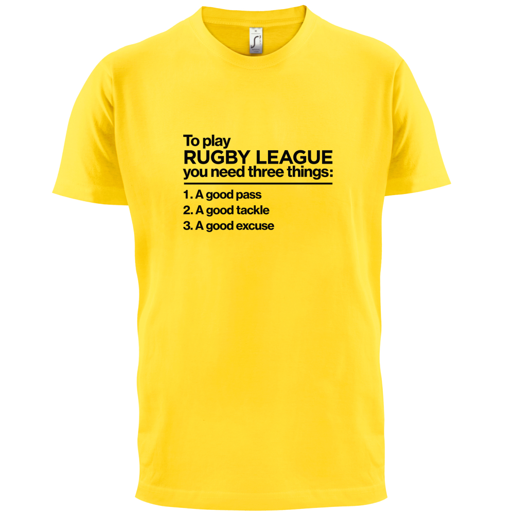 To Play Rugby League T Shirt