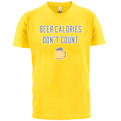 Beer Calories Dont Count  T Shirt