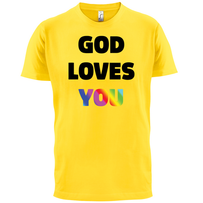 God Loves You T Shirt
