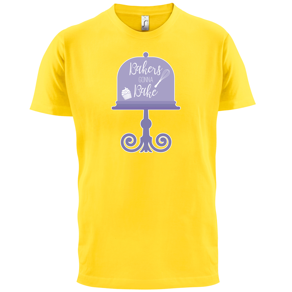 Bakers Gonna Bake T Shirt