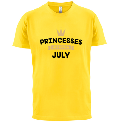 Princesses Are Born In July T Shirt