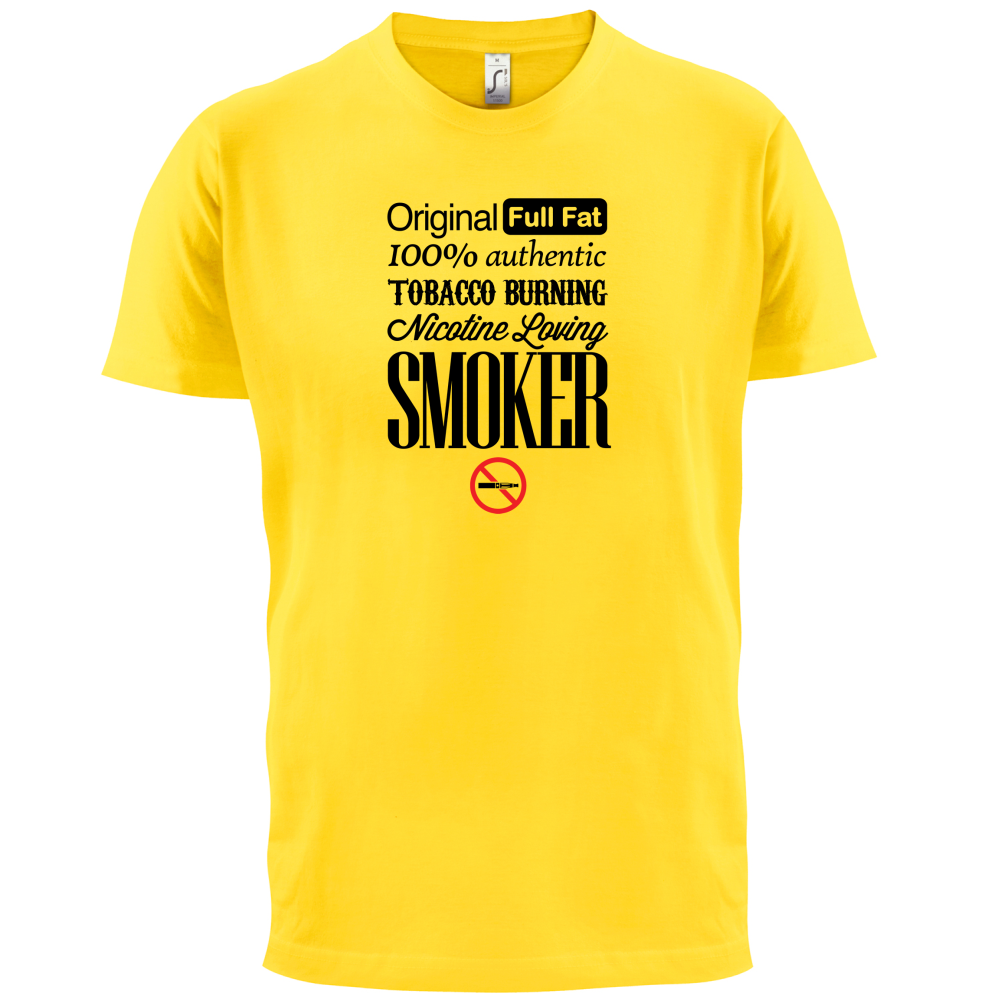 Full Fat Smoker  T Shirt