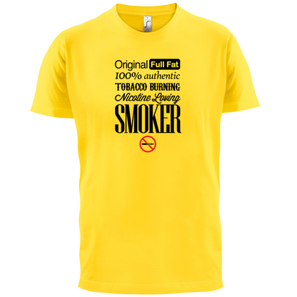 Full Fat Smoker  T Shirt