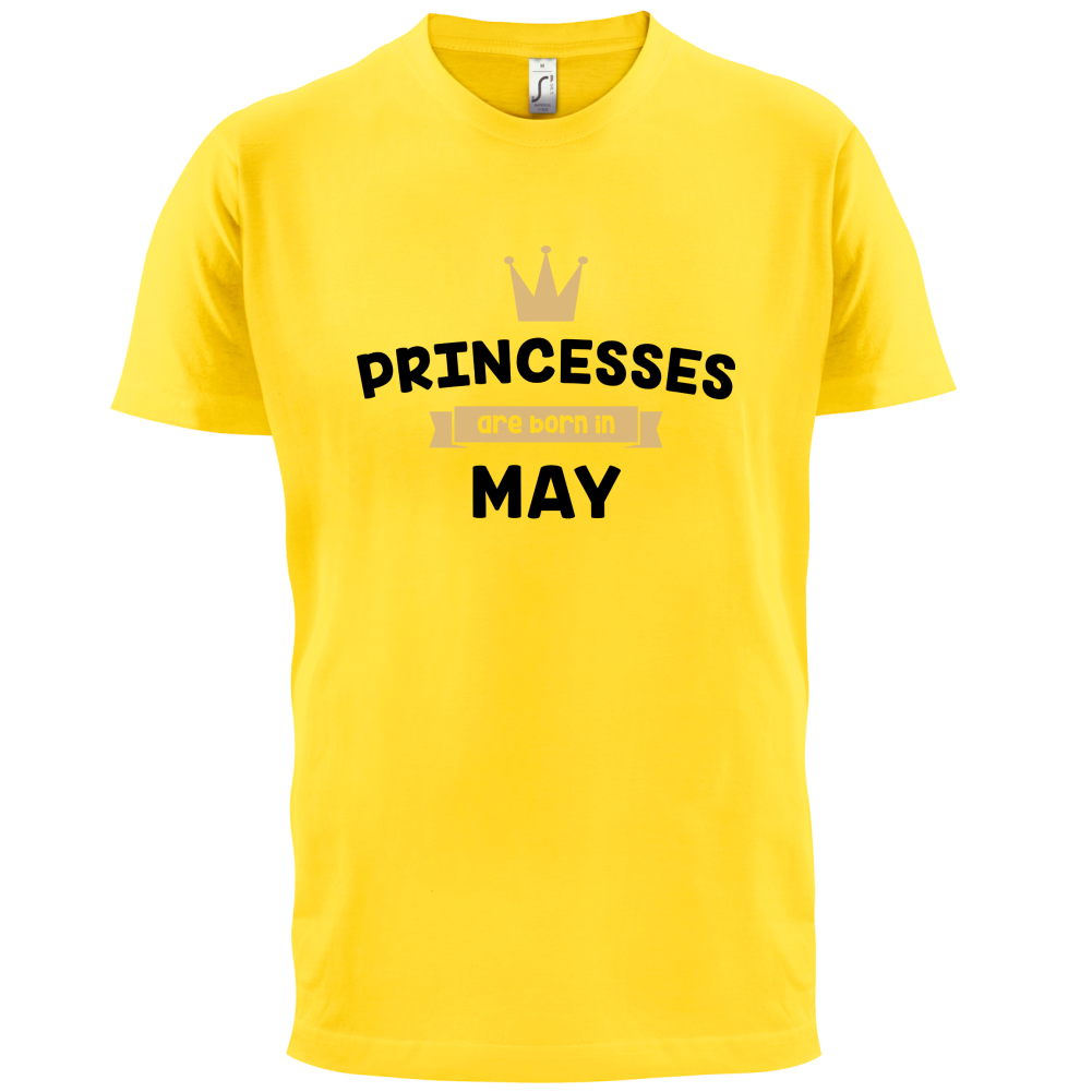 Princesses Are Born In May T Shirt
