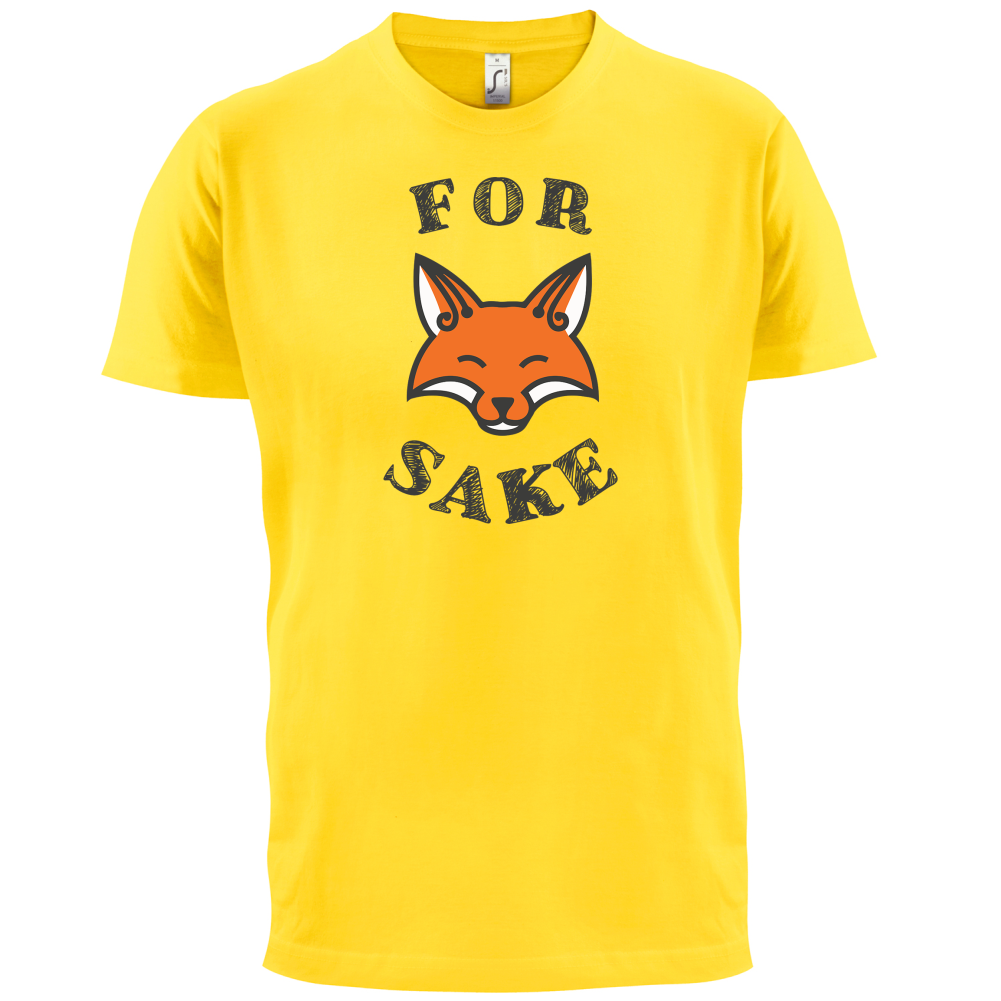 For Fox Sake T Shirt