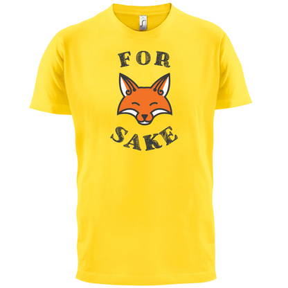 For Fox Sake T Shirt