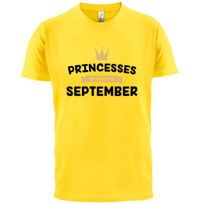 Princesses Are Born In September T Shirt