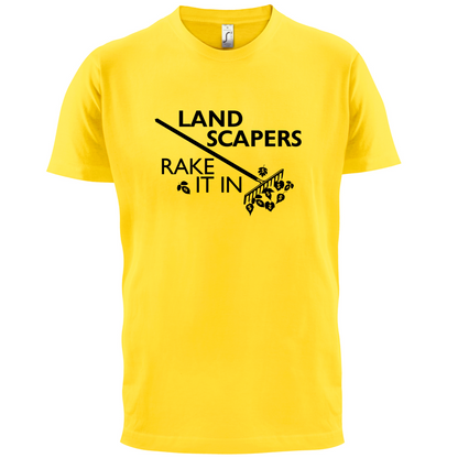 Landscapers Rake It In T Shirt