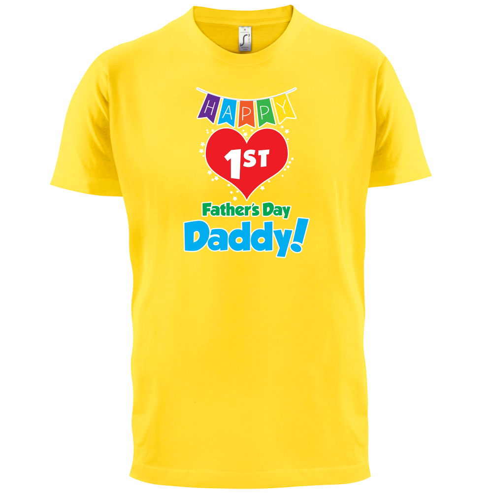 Happy First Fathers Day T Shirt