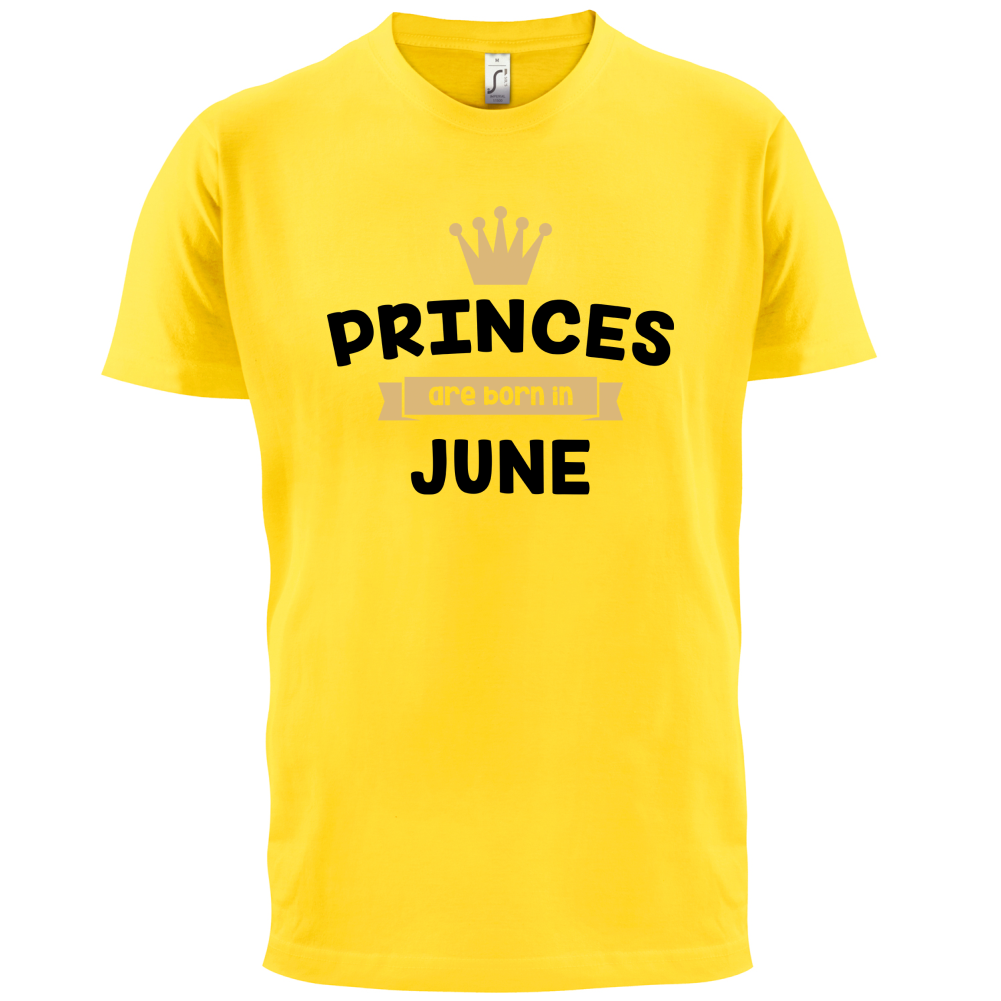 Princes Are Born In June T Shirt