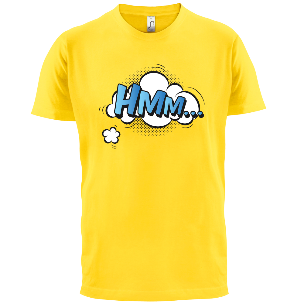 Hmm... Word Art T Shirt