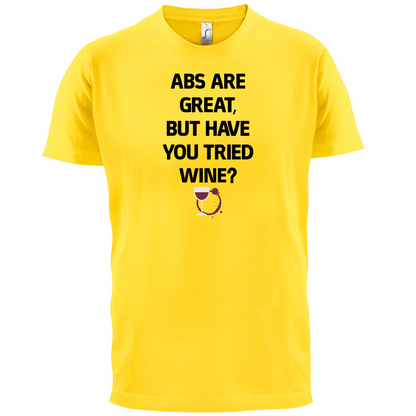 Abs Are Great, Wine T Shirt
