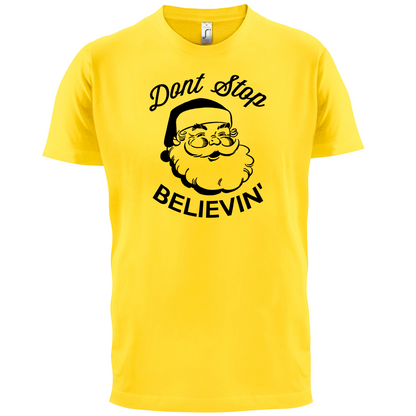 Don't Stop Believing T Shirt