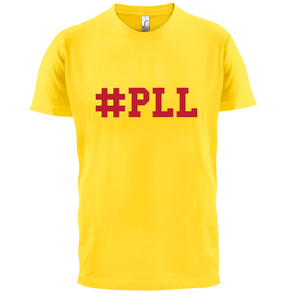 #PLL T Shirt