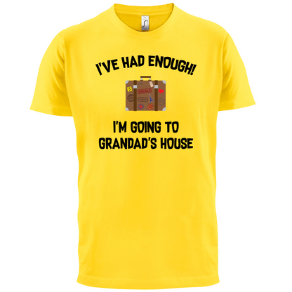 I'm Going To Grandad's House T Shirt