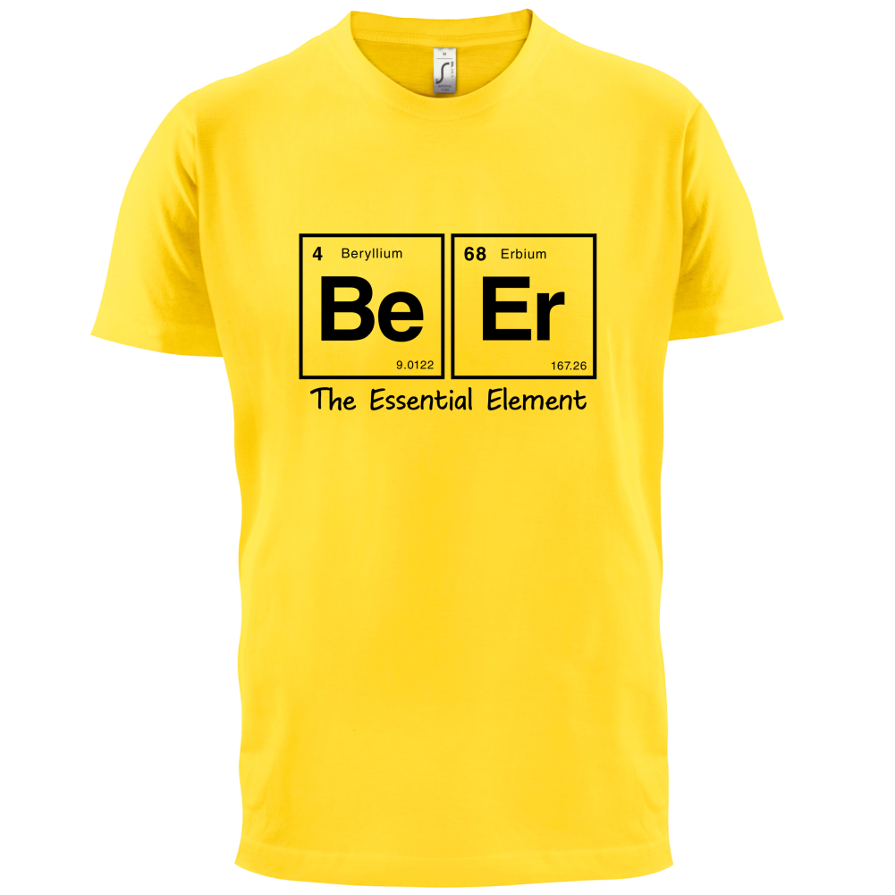 Beer The Essential Element T Shirt