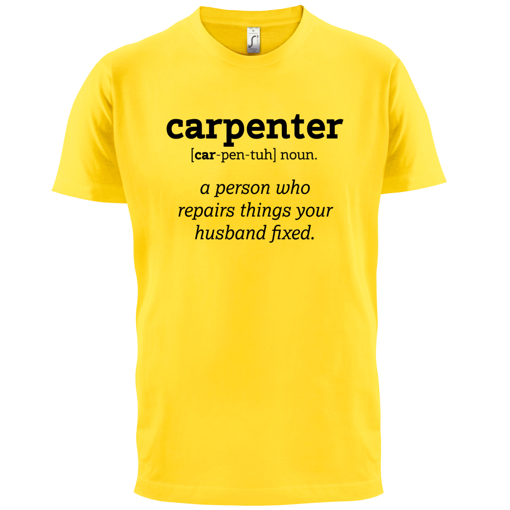 Definition Carpenter T Shirt