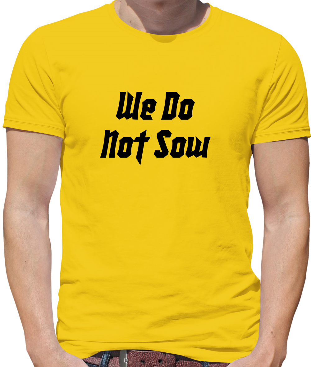 GOT House Saying - Greyjoy T Shirt