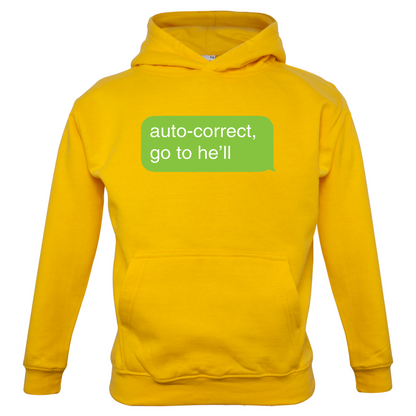 Auto Correct Go To He'll Kids T Shirt