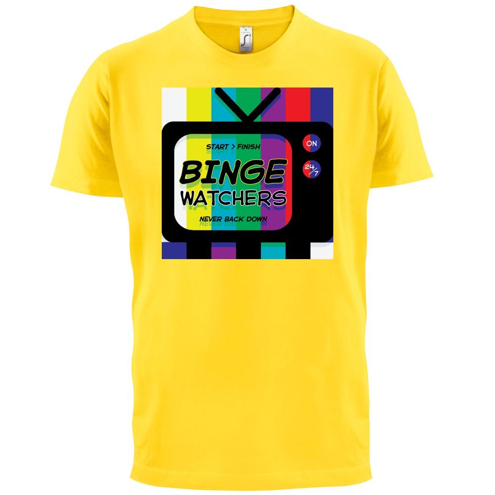Binge Watchers T Shirt