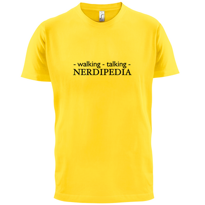 Walking Talking NERDIPEDIA T Shirt