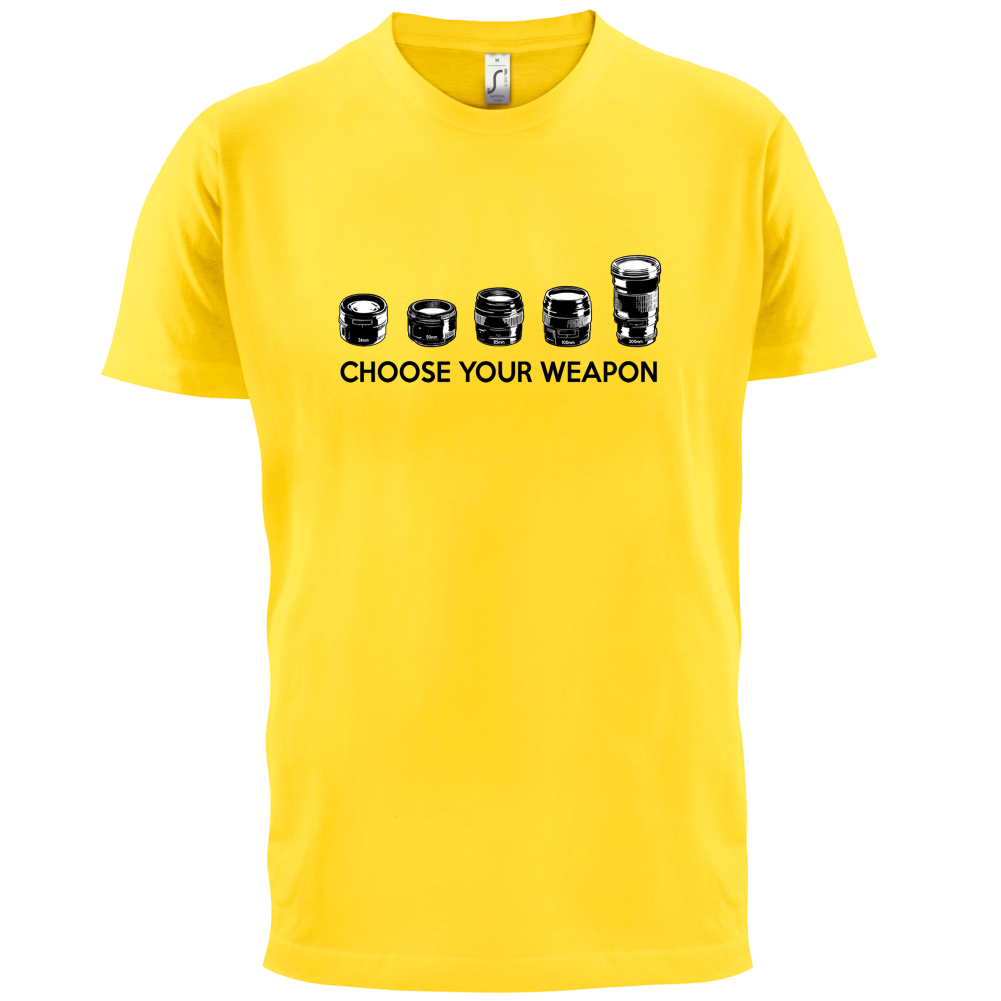 Choose your Weapon (Camera Lenses) T Shirt