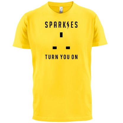 Sparkies Turn You On T Shirt