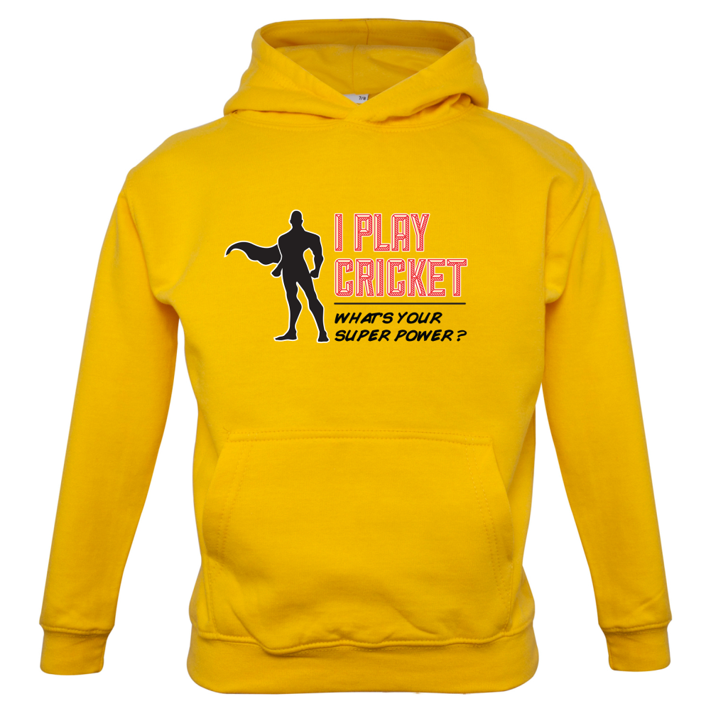 I Play Cricket What's Your Super Power MALE Design Kids T Shirt