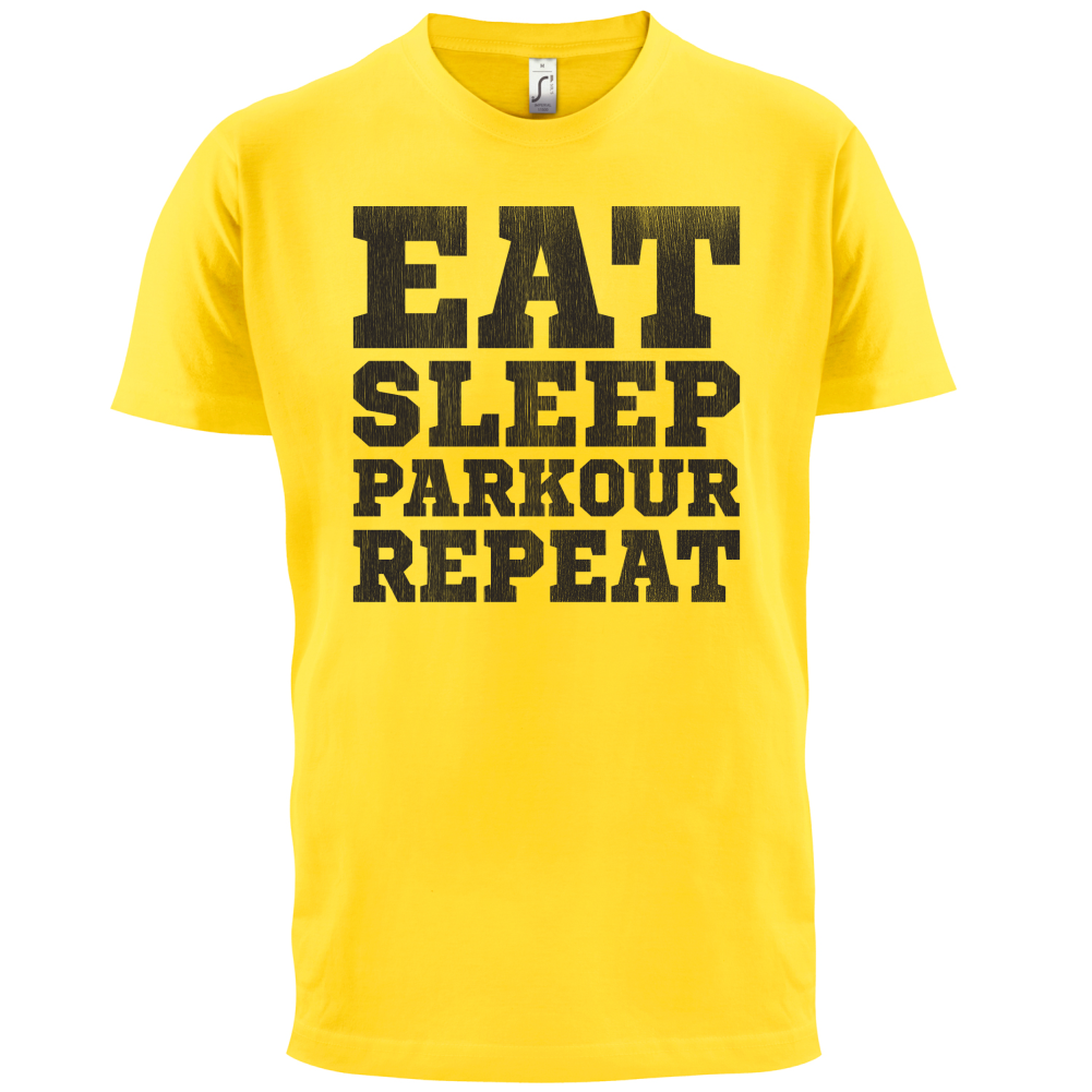 Eat Sleep Parkour REPEAT T Shirt