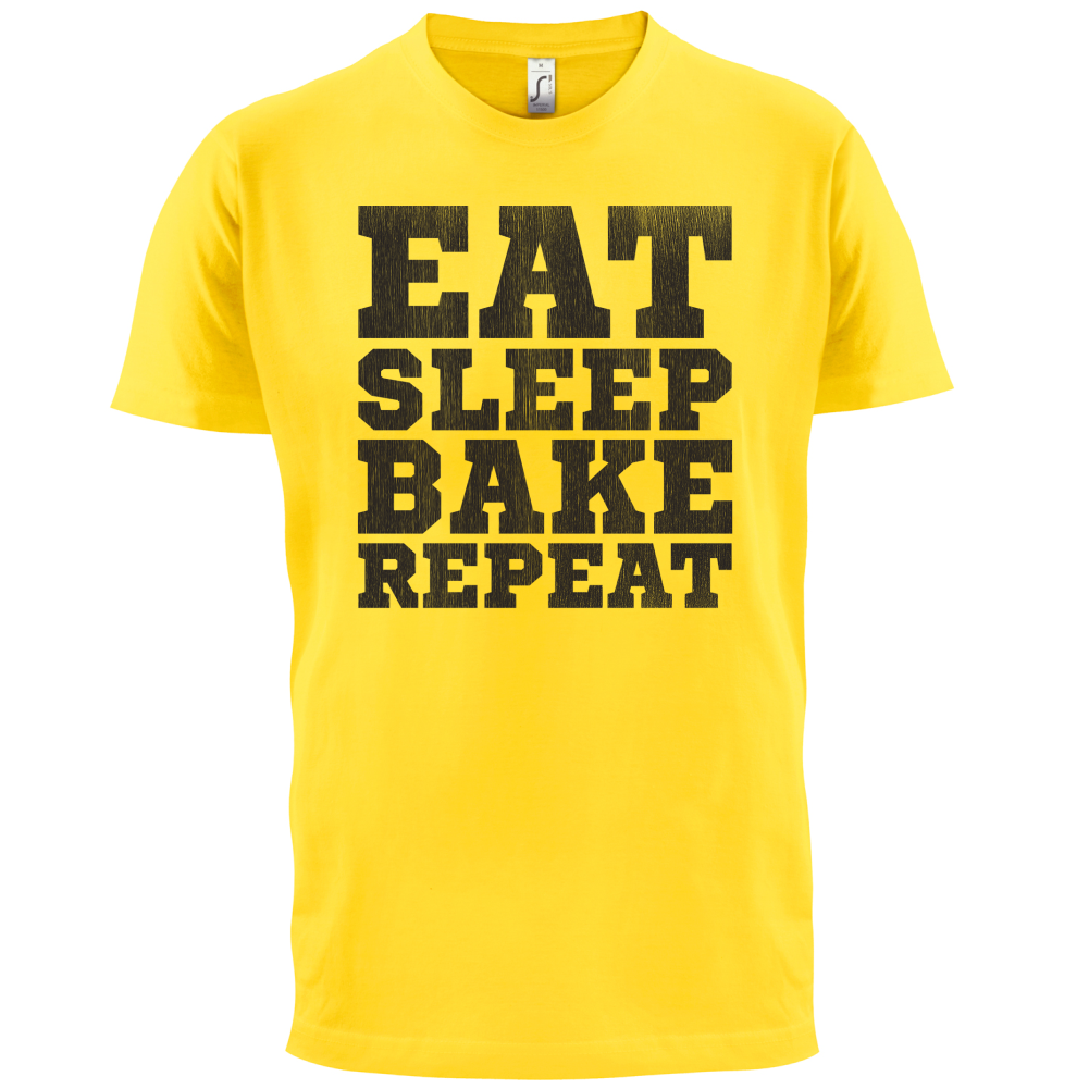 Eat Sleep Bake REPEAT T Shirt