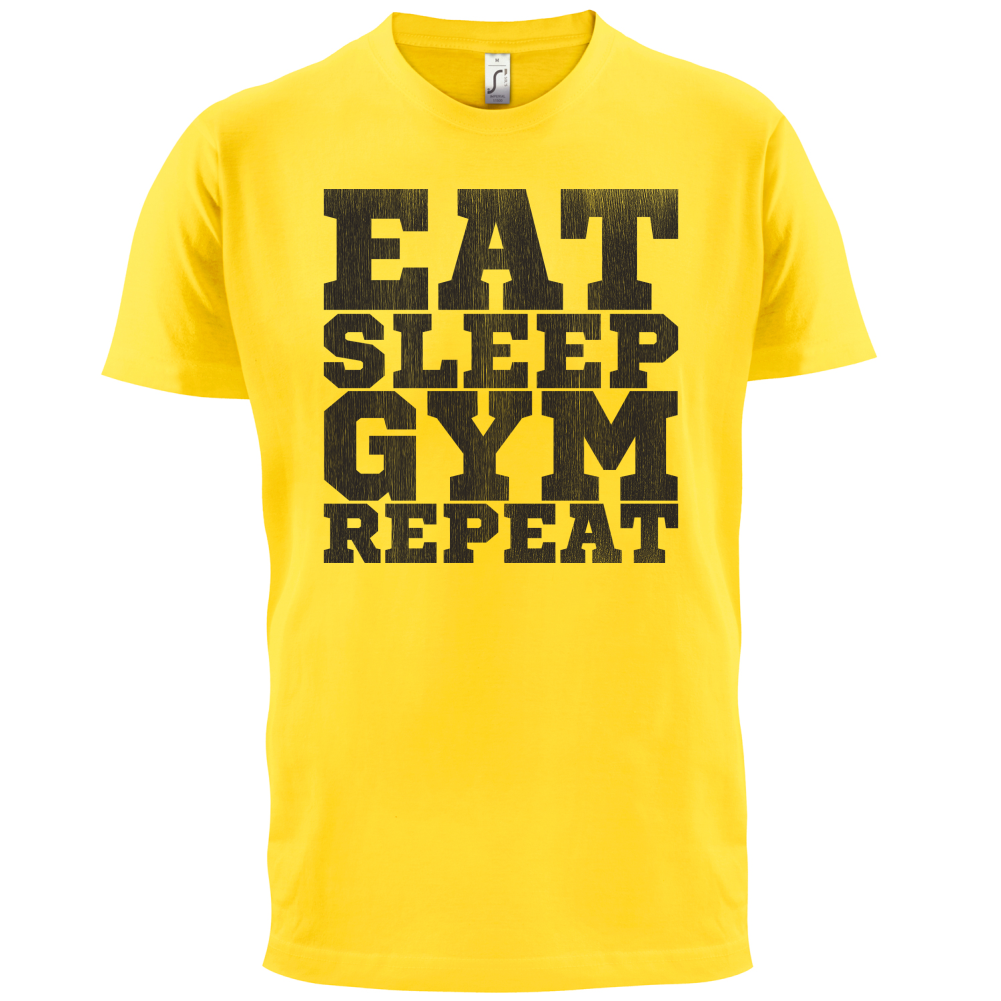 Eat Sleep Gym REPEAT T Shirt