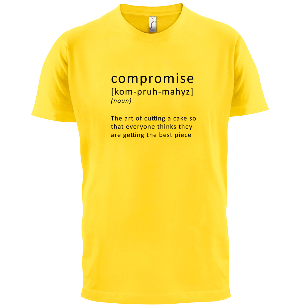 Funny Definition Compromise T Shirt